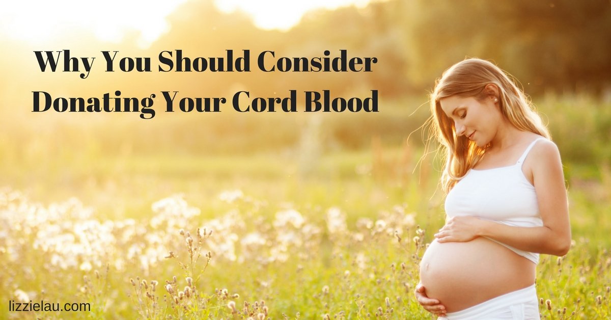 Why You Should Consider Donating Your Cord Blood