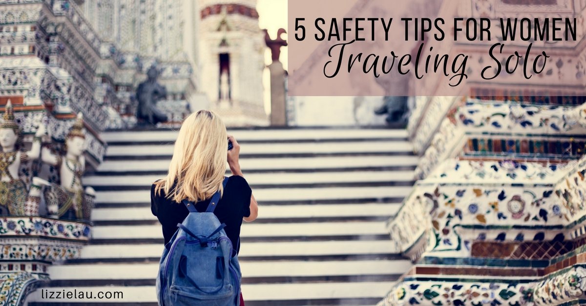 13 Important Travel Safety Tips for Females - East Coast Contessa