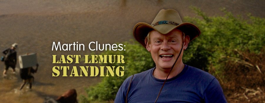 Martin Clunes - Last Lemur Standing on Netflix