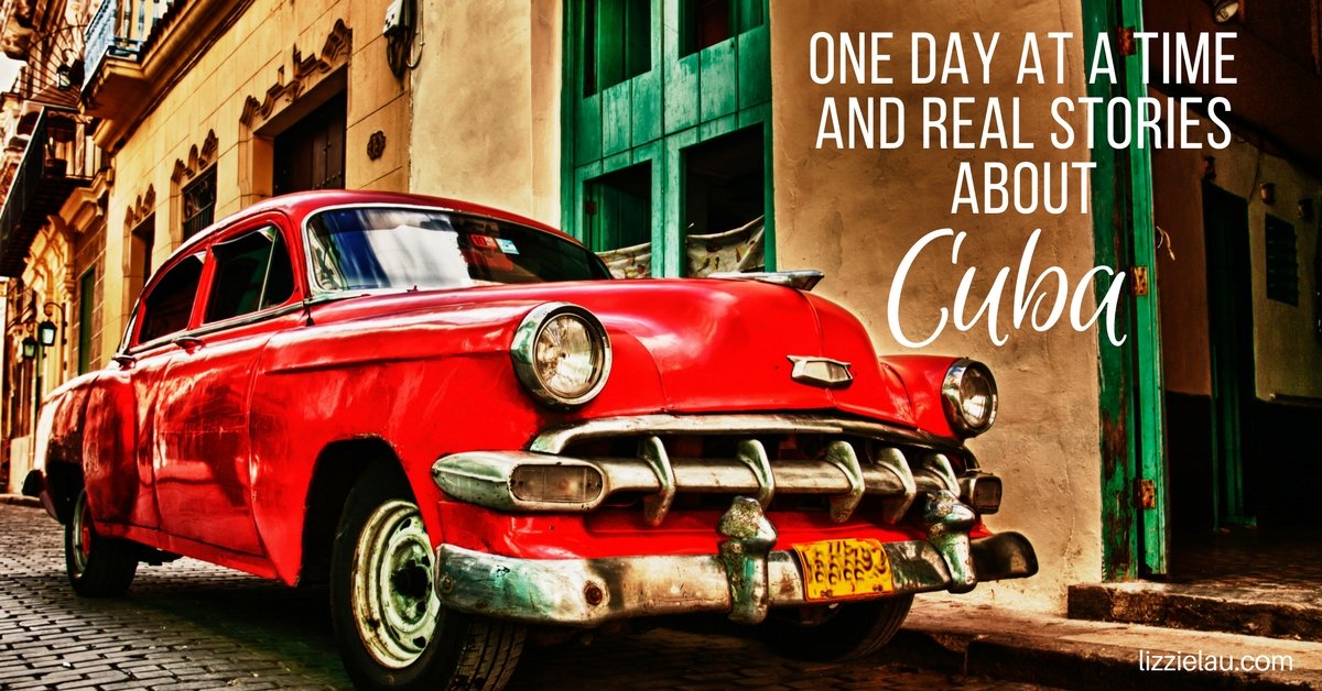 One Day at a Time + real stories about Cuba