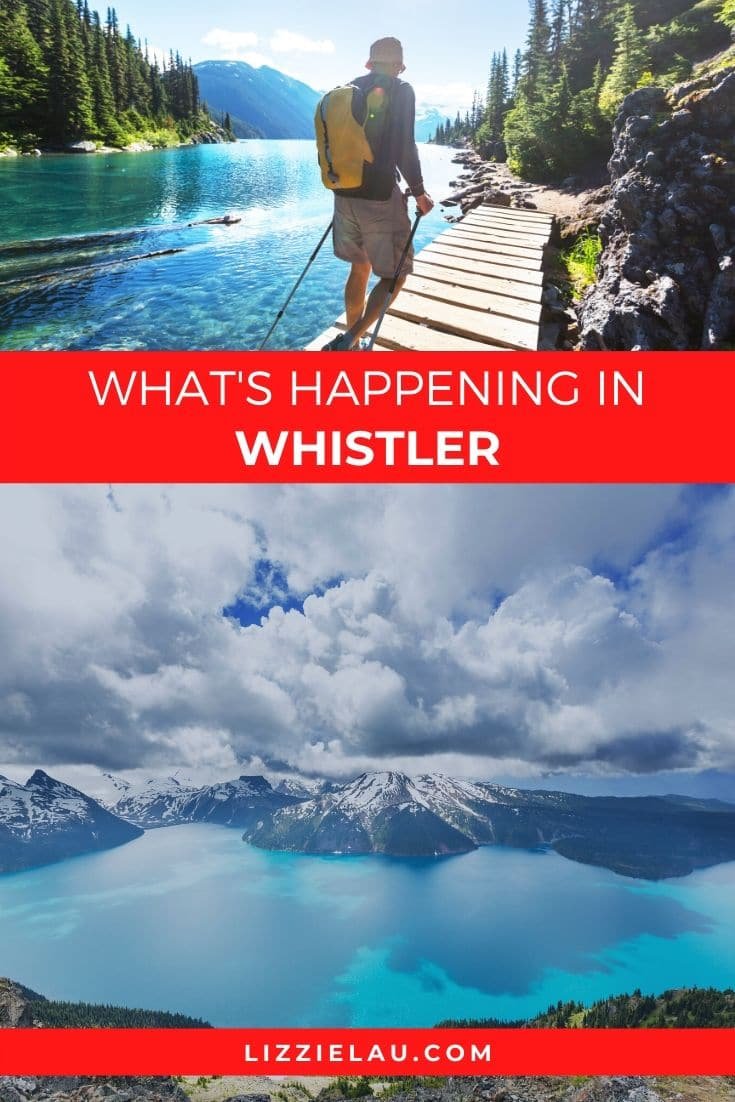 What\'s Happening in Whistler #ExploreBC