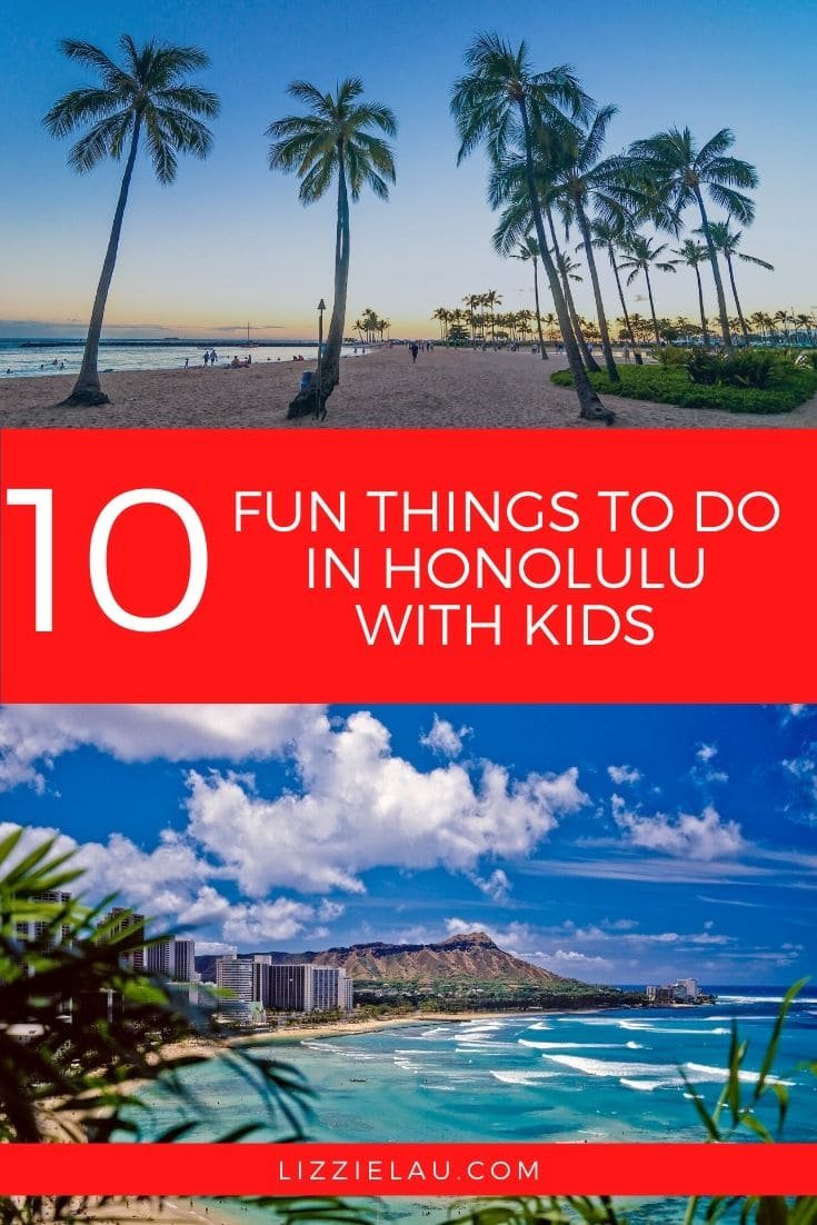 The Best Things To Do In Honolulu With Kids