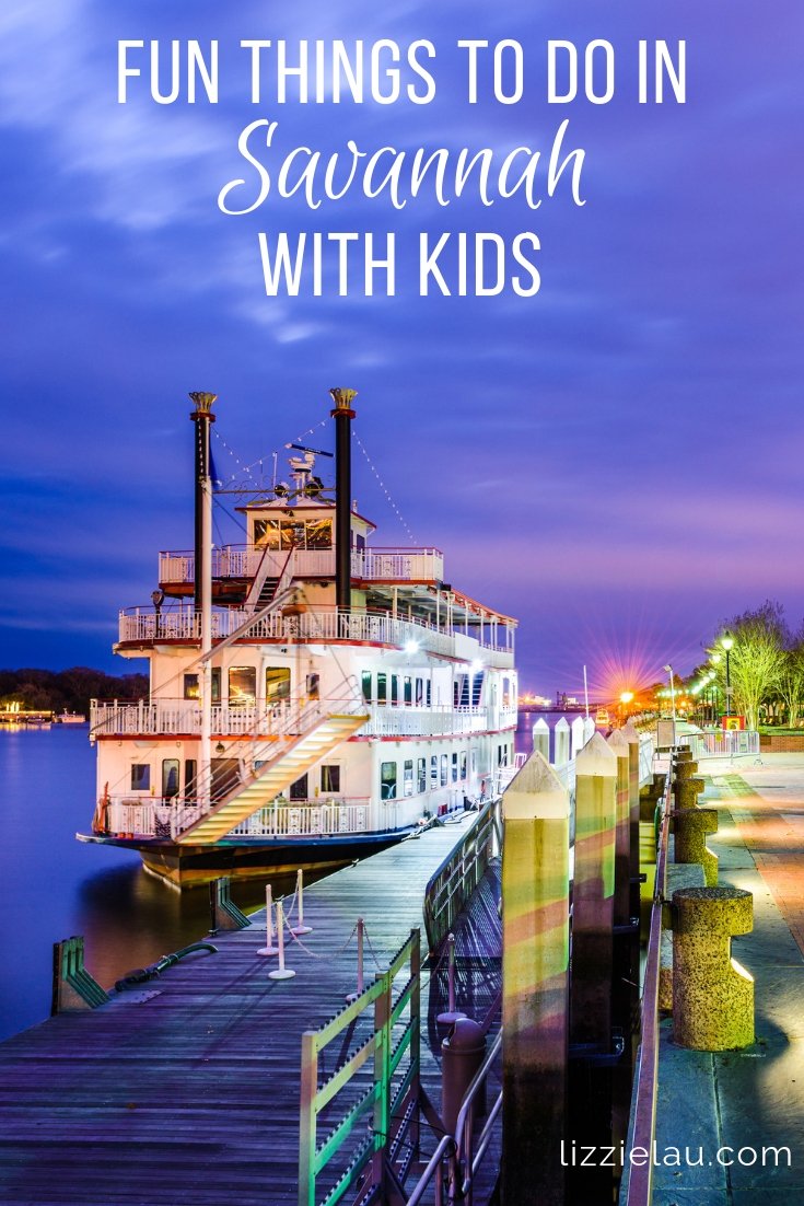 7 Fun Things To Do In Savannah With Kids