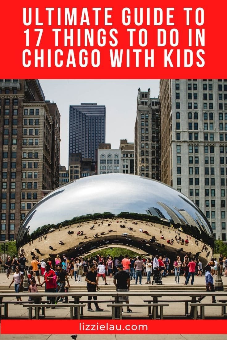 17 Things to Do in Chicago with Kids
