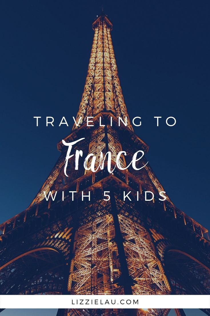 Traveling to France with 5 Kids