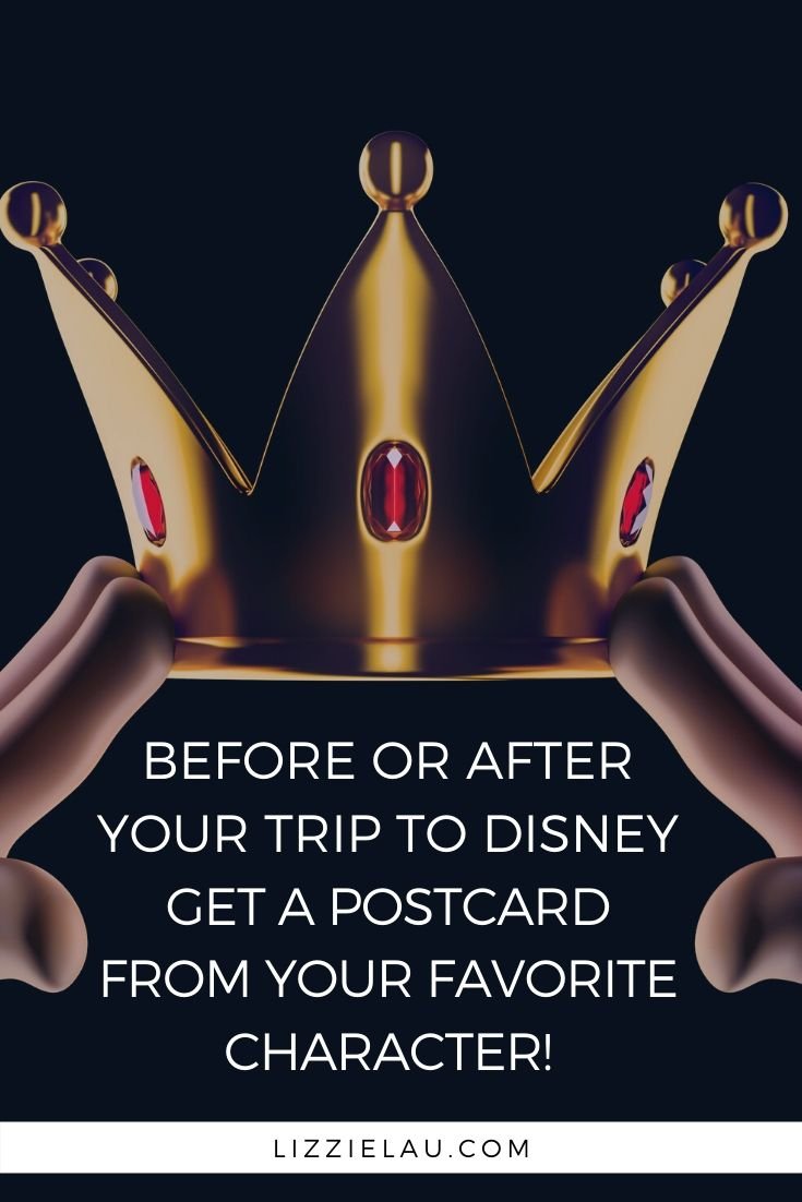 Before your trip write to your favorite Disney character & get a postcard back