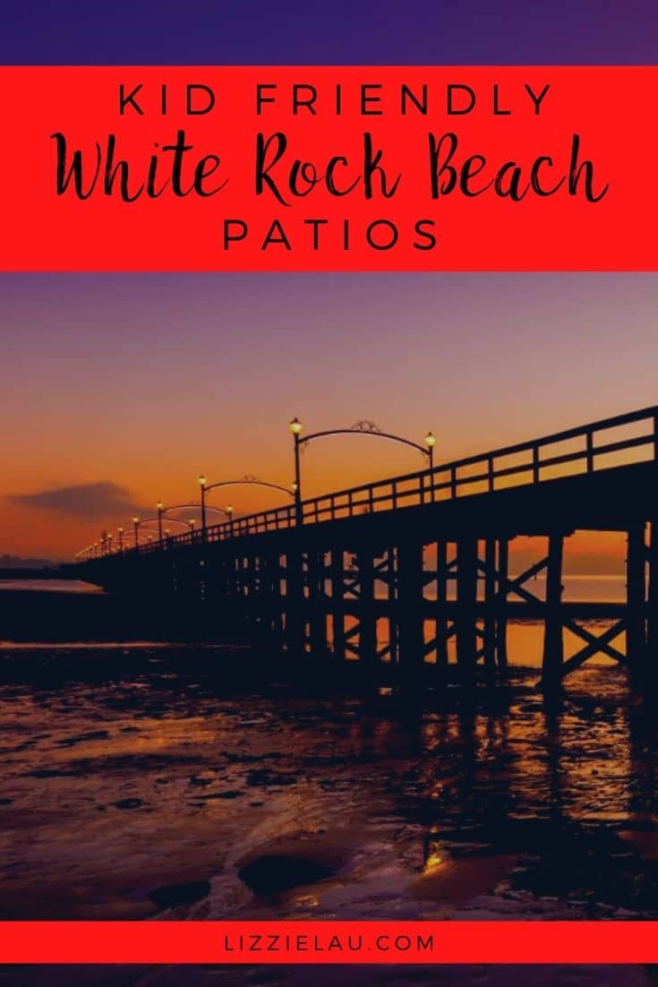 Kid-Friendly White Rock Beach Patios