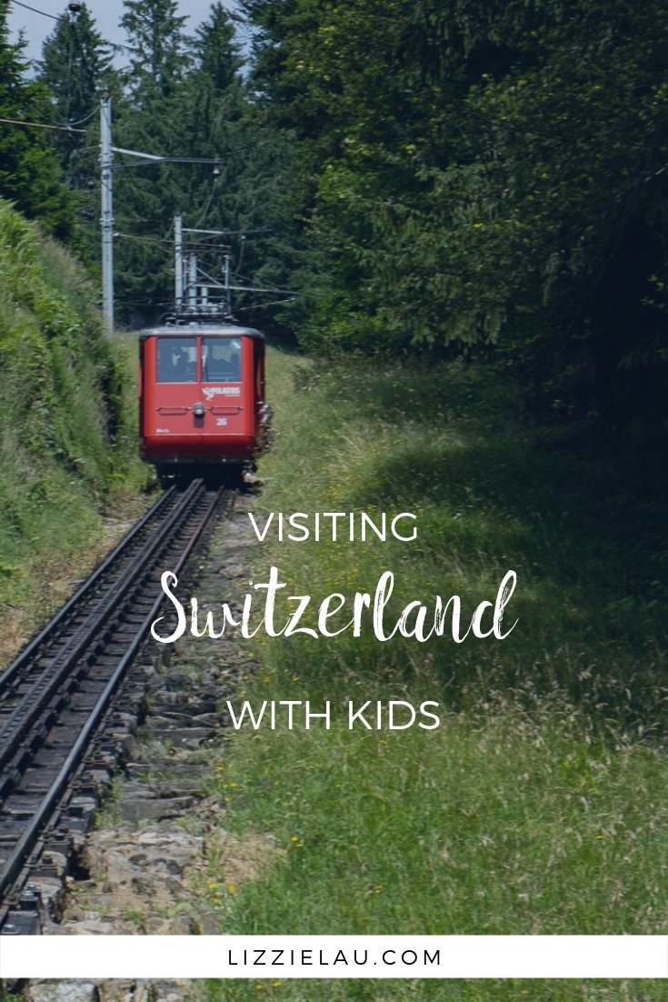 Visiting Switzerland With Kids