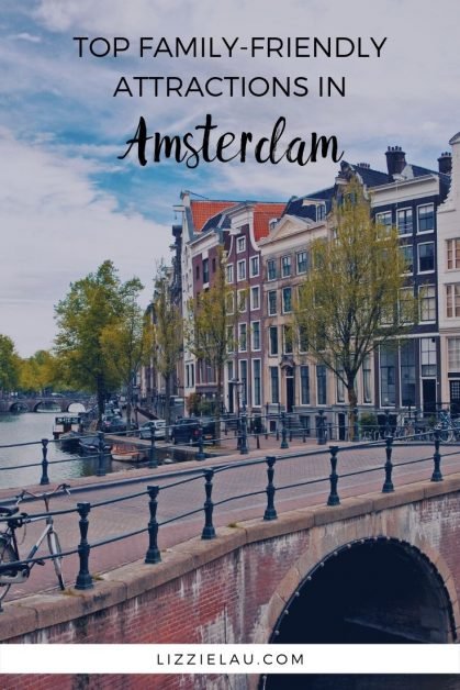 Amsterdam offers activities and sightseeing for all ages. Here are my picks for the top 6 family-friendly attractions in Amsterdam. #familytravel #Amsterdam #Netherlands