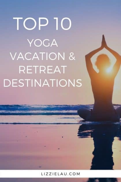 Planning your next vacation and  want to try something new? Consider visiting one of the best yoga destinations for your first yoga vacation! #yoga #travel