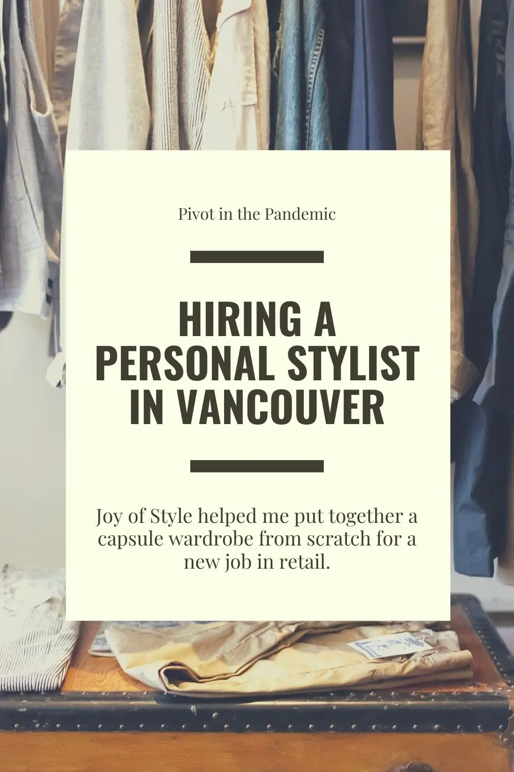 Hiring a Personal Stylist in Vancouver