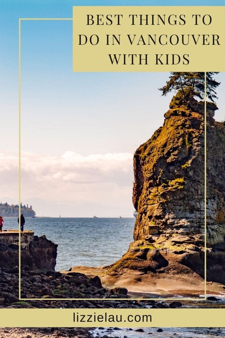 Best Things to Do in Vancouver with Kids